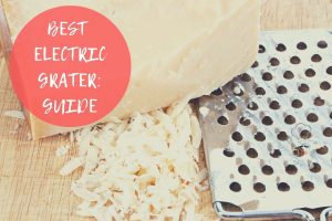 best electric grater