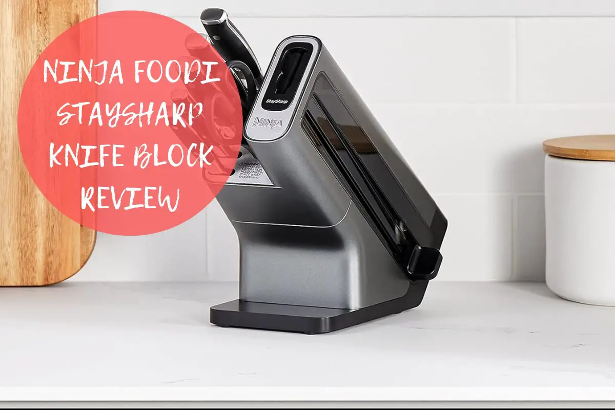 Ninja Foodi StaySharp Knife Block Review